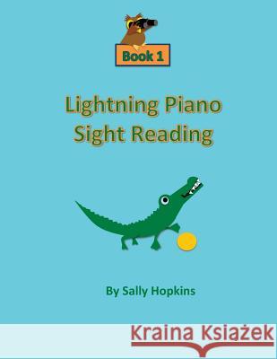 Lightning Piano Sight Reading Book 1 Sally Hopkins 9781496172716 Createspace