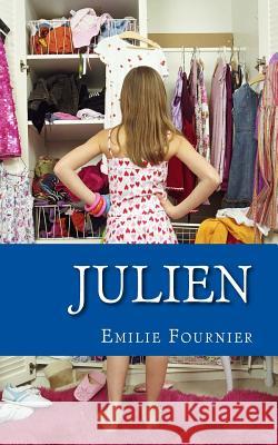 Julien Dr Emilie Fournier Emilie Fournier 9781496180315