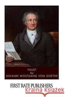 Faust Johann Wolfgang Vo 9781496184689 Createspace