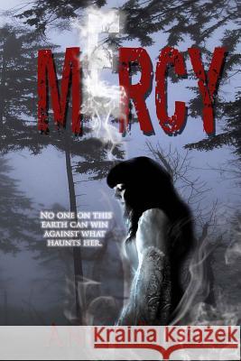 Mercy Anne Bikov Danielle Doolittle 9781496190536 Createspace