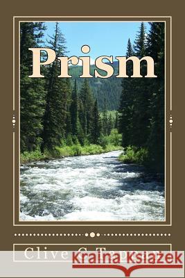 Prism Clive C. Tappan 9781496190949 Createspace