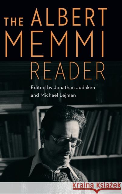 Albert Memmi Reader Memmi, Albert 9781496203236 University of Nebraska Press