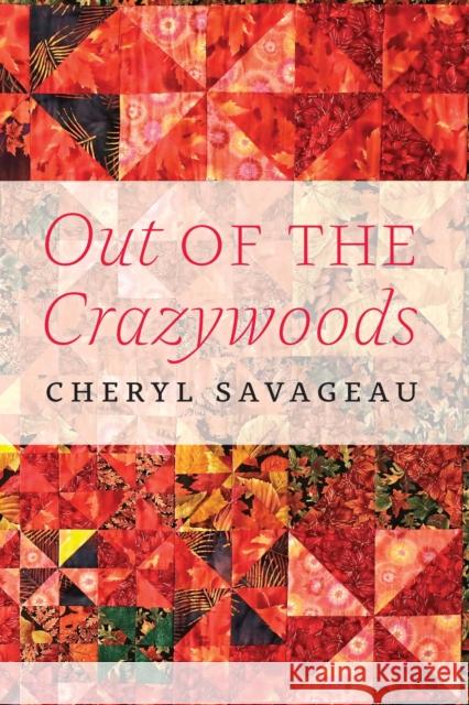 Out of the Crazywoods - audiobook Savageau, Cheryl 9781496219039