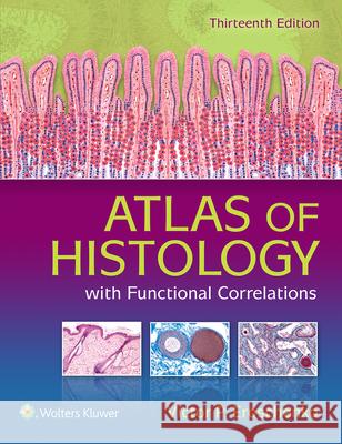 Atlas of Histology with Functional Correlations Victor P. Eroschenko 9781496316769 LWW