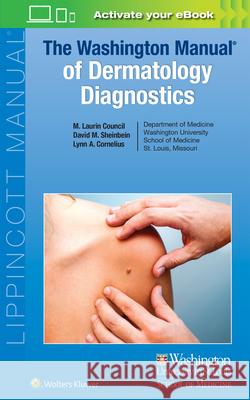 The Washington Manual of Dermatology Diagnostics Council, M. Laurin 9781496323170 LWW