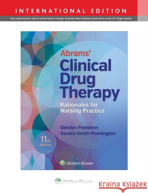 Abrams' Clinical Drug Therapy Geralyn Frandsen 9781496365316