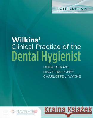 Wilkins' Clinical Practice of the Dental Hygienist Yasmeen Butt 9781496396273 LWW