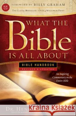 What the Bible Is All about KJV: Bible Handbook  9781496416032 Tyndale House Publishers