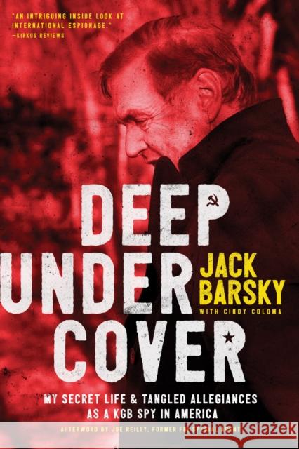 Deep Undercover Jack Barsky 9781496416834 Tyndale House Publishers