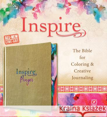 Inspire Prayer Bible NLT (Hardcover Leatherlike, Metallic Gold): The Bible for Coloring & Creative Journaling Tyndale 9781496424075 Tyndale House Publishers