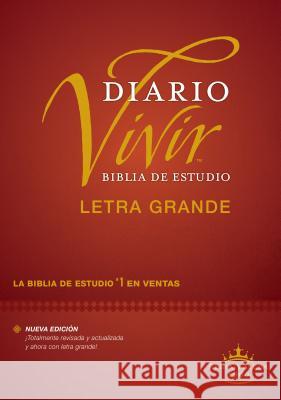 Biblia de Estudio del Diario Vivir Rvr60, Letra Grande (Letra Roja, Tapa Dura) Tyndale 9781496436665