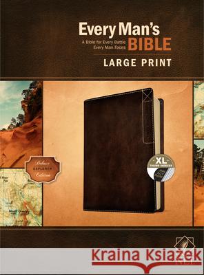 Every Man's Bible Nlt, Large Print, Deluxe Explorer Edition (Leatherlike, Rustic Brown, Indexed) Stephen Arterburn Dean Merrill 9781496447913 Tyndale House Publishers