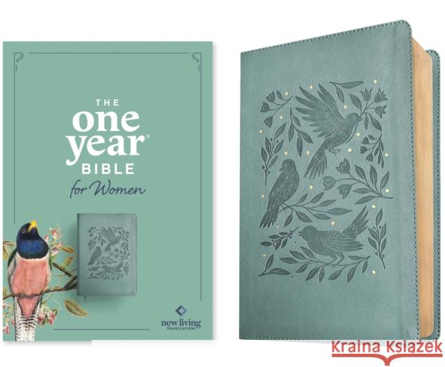 NLT The One Year Bible for Women, Birdsong Teal Misty Arterburn 9781496449467 Tyndale House Publishers