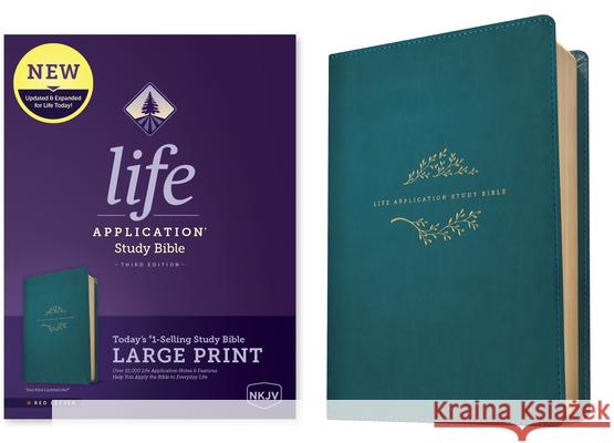NKJV Life Application Study Bible, Third Edition, Large Print (Red Letter, Leatherlike, Teal Blue) Tyndale 9781496452078 Tyndale House Publishers
