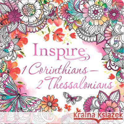 Inspire: 1 Corinthians--2 Thessalonians (Softcover): Coloring & Creative Journaling Through 1 Corinthians--2 Thessalonians Tyndale 9781496455017 Tyndale House Publishers