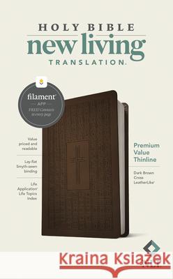 NLT Premium Value Thinline Bible, Filament Enabled Edition (Leatherlike, Dark Brown Cross) Tyndale 9781496458063 Tyndale House Publishers