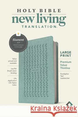 NLT Large Print Premium Value Thinline Bible, Filament Enabled Edition (Leatherlike, Eucalyptus Teal) Tyndale 9781496458094 Tyndale House Publishers