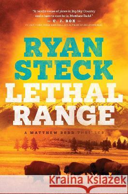 Lethal Range Ryan Steck 9781496462916