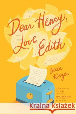 Dear Henry, Love Edith Becca Kinzer 9781496466082 Tyndale House Publishers