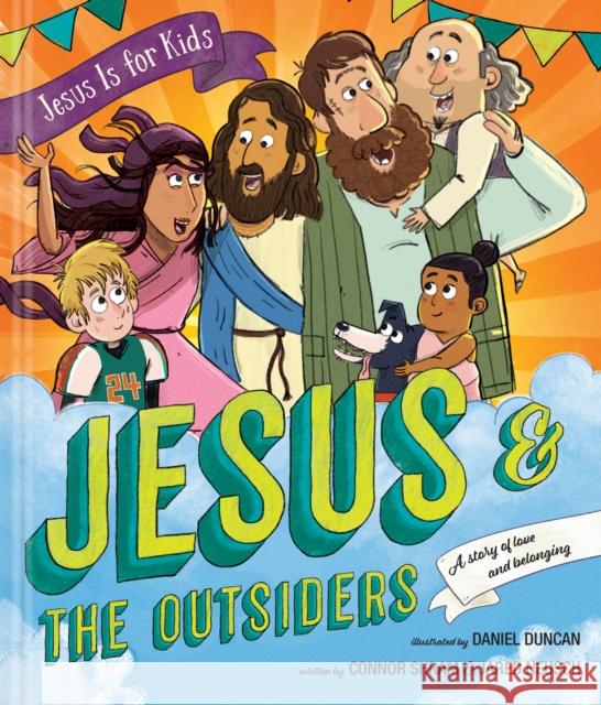 Jesus and the Outsiders Daniel Duncan 9781496478207