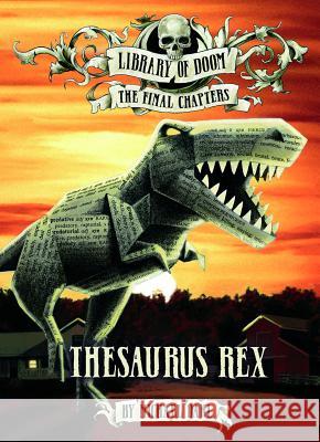 Thesaurus Rex Michael Dahl Bradford Kendall 9781496525697