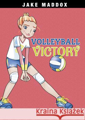 Volleyball Victory Jake Maddox Katie Wood 9781496526212