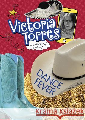 Dance Fever Julie Bowe 9781496538215 Stone Arch Books