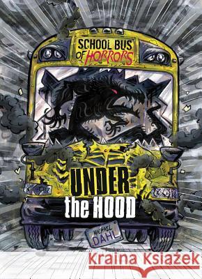 Under the Hood: A 4D Book Michael Dahl Euan Cook 9781496562708 Stone Arch Books