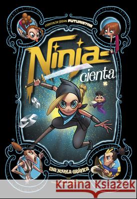 Ninja--Cienta: Una Novela Gráfica Comeau, Joey 9781496599582 Stone Arch Books