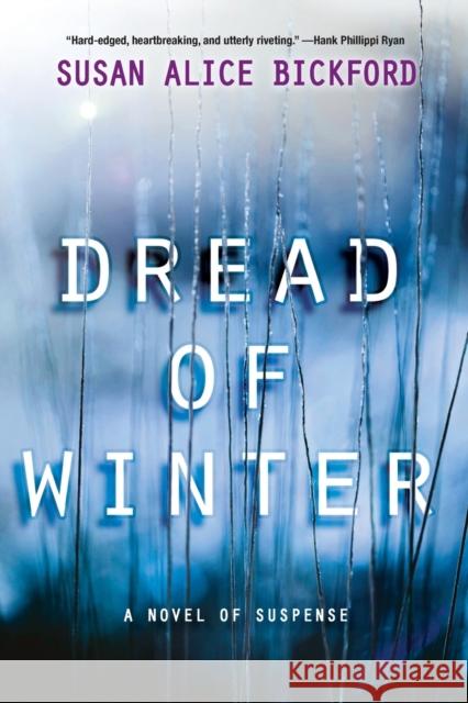 Dread of Winter Susan Bickford 9781496705969 Kensington Publishing Corporation