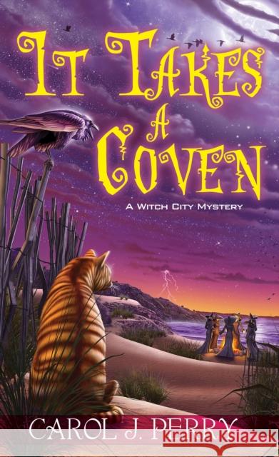 It Takes a Coven Carol J. Perry 9781496707192