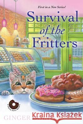 Survival of the Fritters Ginger Bolton 9781496711878