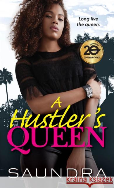 A Hustler's Queen Saundra 9781496712028