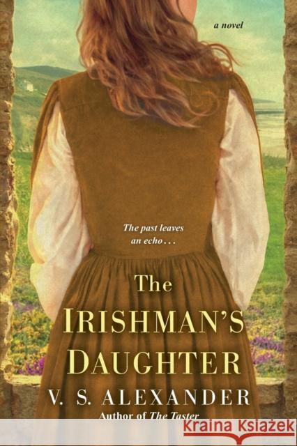 The Irishman's Daughter Alexander, V. S. 9781496712295 Kensington Publishing Corporation