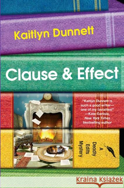 Clause and Effect Kaitlyn Dunnett 9781496712578 Kensington Publishing