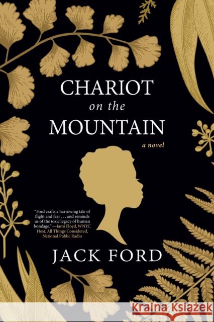 Chariot on the Mountain Jack Ford 9781496713100 Kensington Publishing Corporation