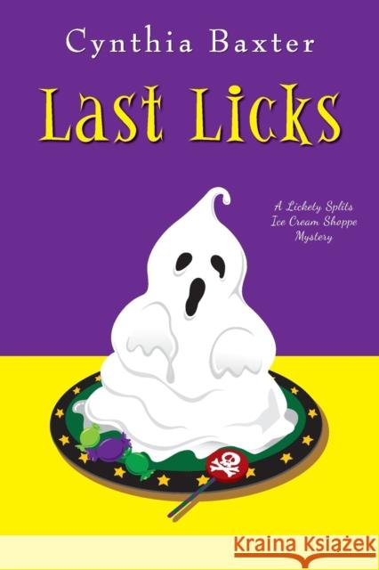 Last Licks Cynthia Baxter 9781496714190 Kensington Publishing