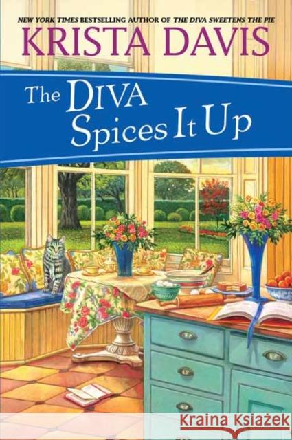 The Diva Spices It Up Krista Davis 9781496714756