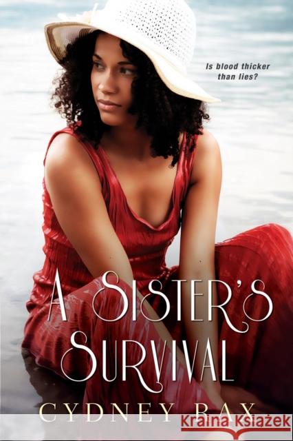 A Sister's Survival Cydney Rax 9781496715401 Dafina Books