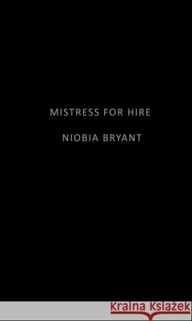 Mistress For Hire Niobia Bryant 9781496716521