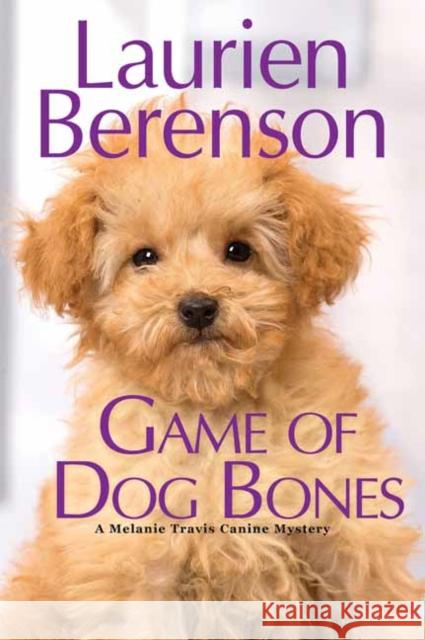 Game of Dog Bones Laurien Berenson 9781496718372 Kensington Publishing