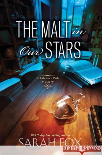 The Malt in Our Stars Sarah Fox 9781496718709