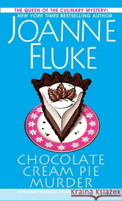 Chocolate Cream Pie Murder Joanne Fluke 9781496718877 Kensington Publishing