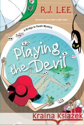 Playing the Devil R. J. Lee 9781496719164 Kensington Publishing Corporation