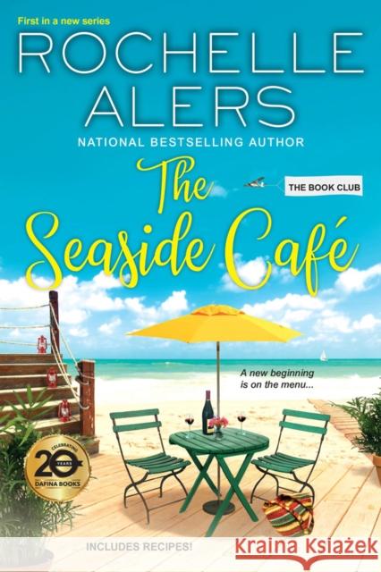 The Seaside Café Alers, Rochelle 9781496721860 Dafina Books