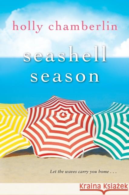 Seashell Season Holly Chamberlin 9781496724519