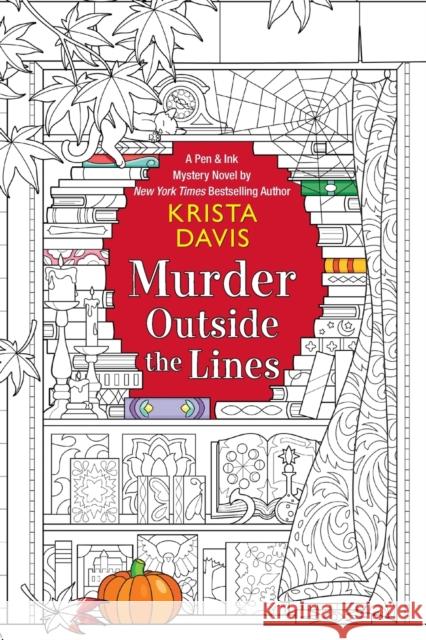 Murder Outside the Lines Krista Davis 9781496724632 Kensington Publishing Corporation