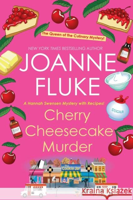 Cherry Cheesecake Murder Joanne Fluke 9781496725462