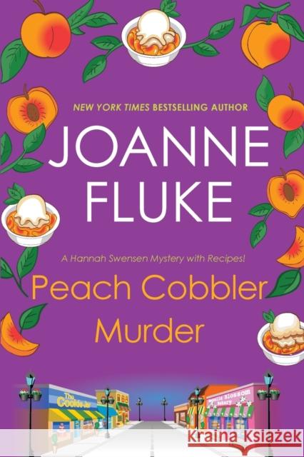 Peach Cobbler Murder Joanne Fluke 9781496725479