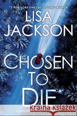 Chosen to Die Lisa Jackson 9781496728395